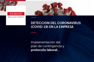 DETECCION DEL CORONAVIRUS (COVID-19) EN LA EMPRESA: IMPLEMENTACIÓN DEL PLAN DE CONTINGENCIA Y PROTOCOLO LABORAL