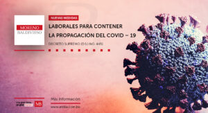NUEVAS MEDIDAS LABORALES PARA CONTENER LA PROPAGACIÓN DEL COVID – 19