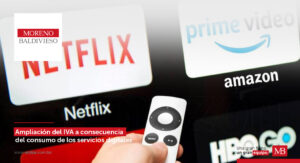 Ampliación Del IVA A Consecuencia Del Consumo De Los Servicios Digitales