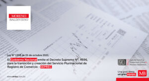 El Gobierno Nacional Emite El Decreto Supremo No. 4596, Para La Transición Y Creación Del Servicio Plurinacional De Registro De Comercio – SEPREC