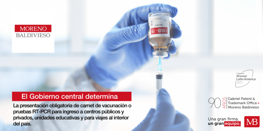 El Gobierno central determina la presentación obligatoria de carnet de vacunación o pruebas RT-PCR para ingreso a centros públicos y privados,