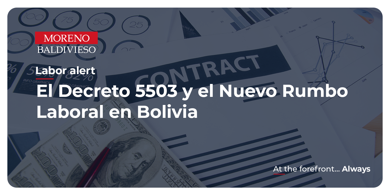 El Decreto N° 5503 y el Nuevo Rumbo Laboral en Bolivia