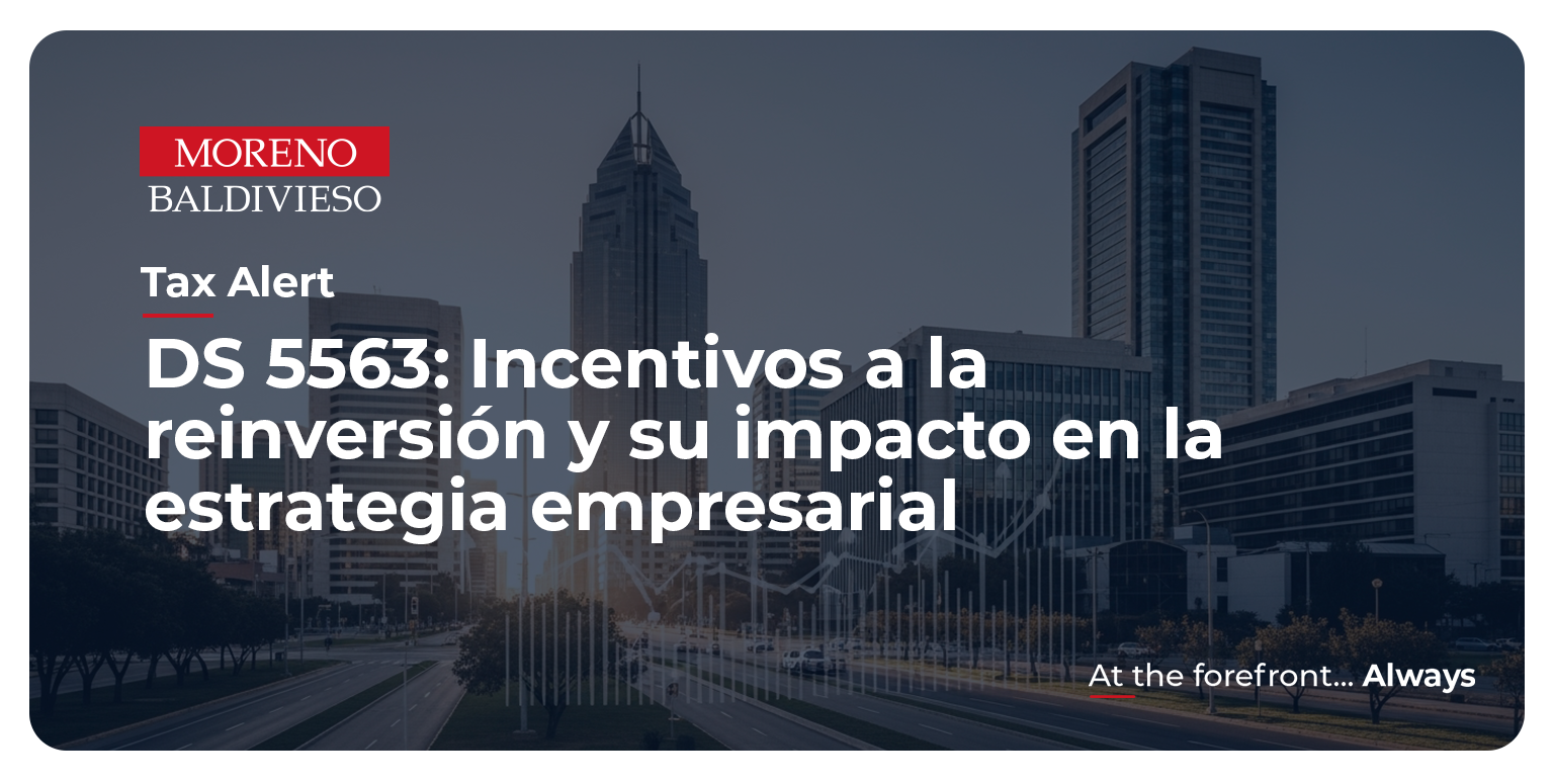 DS 5563: Incentivos a la reinversión y su impacto en la estrategia empresarial