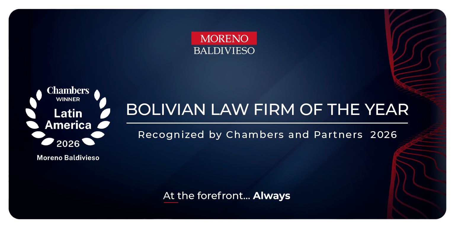 Moreno Baldivieso es reconocido como Bolivian Law Firm of the Year por Chambers and Partners 2026