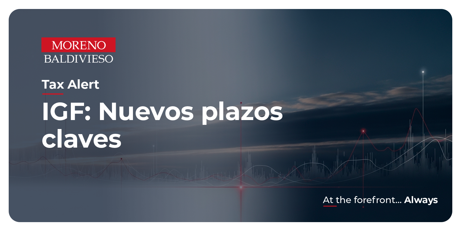 IGF: Nuevos plazos claves